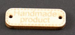 Našívací dřevěná cedulka - Handmade product - světlé dřevo - rozměr 3,5 cm x 1 cm
